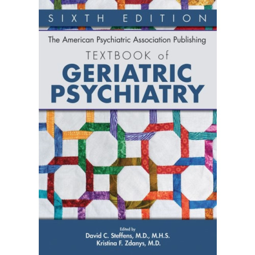 American Psychiatric Association Publishing The American Psychiatric Association Publishing Textbook of Geriatric Psychiatry (inbunden, eng)