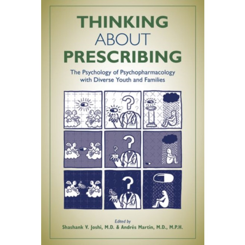 American Psychiatric Association Publishing Thinking About Prescribing (häftad, eng)