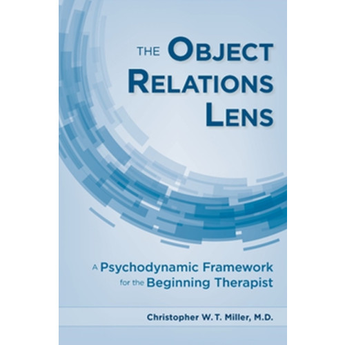 American Psychiatric Association Publishing The Object Relations Lens (häftad, eng)