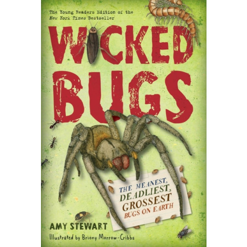 Workman Publishing Wicked Bugs (Young Readers Edition) (häftad, eng)