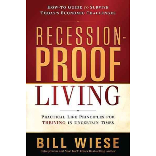 Charisma House Recession-Proof Living (häftad, eng)