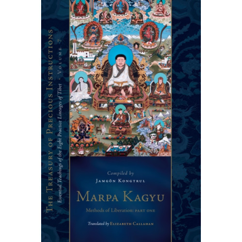 Shambhala Publications Inc Marpa Kagyu, Part One (inbunden, eng)