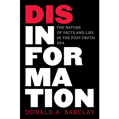 Rowman & littlefield Disinformation (inbunden, eng)