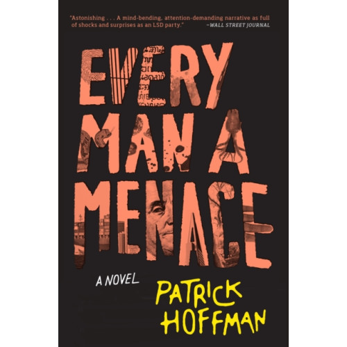 Grove Press / Atlantic Monthly Press Every Man a Menace (häftad, eng)
