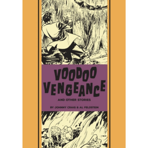 Fantagraphics Voodoo Vengeance and Other Stories (inbunden, eng)