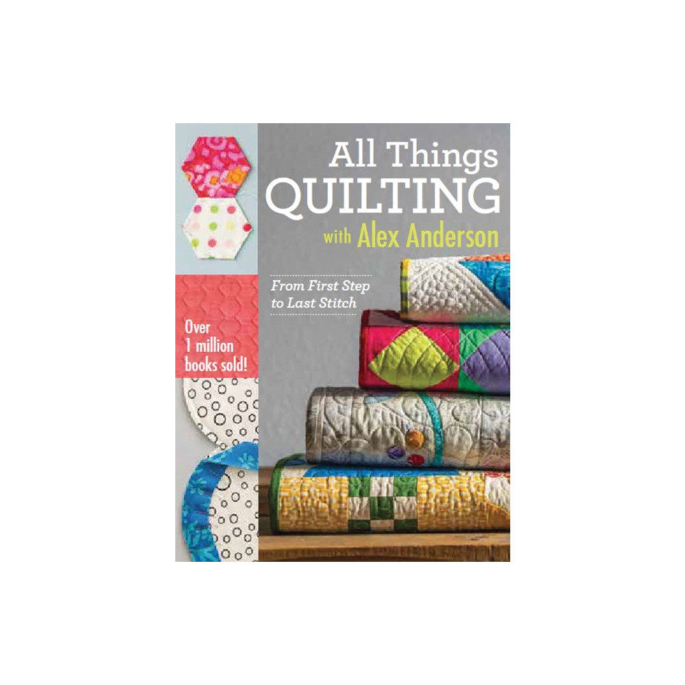 Produktbild för All Things Quilting with Alex Anderson (häftad, eng)