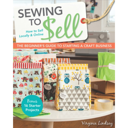 C & T Publishing Sewing to Sell (häftad, eng)