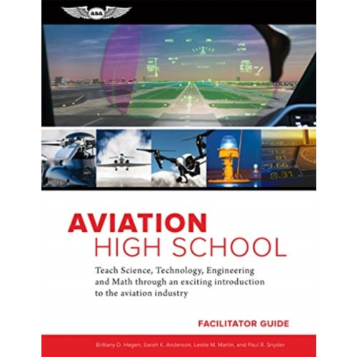 GLOBAL PUBLISHER SERVICES AVIATION HIGH SCHOOL FACILITATOR GUIDE (häftad, eng)