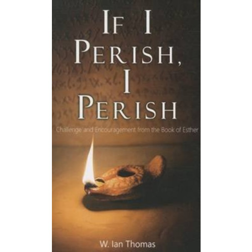 CLC Publications If I Perish, I Perish (häftad, eng)