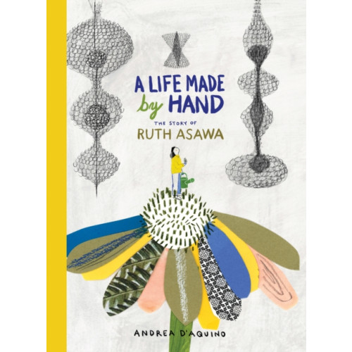 Princeton Architectural Press A Life Made by Hand (inbunden, eng)