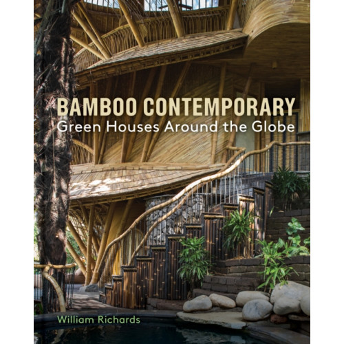 Princeton Architectural Press Bamboo Contemporary (inbunden, eng)