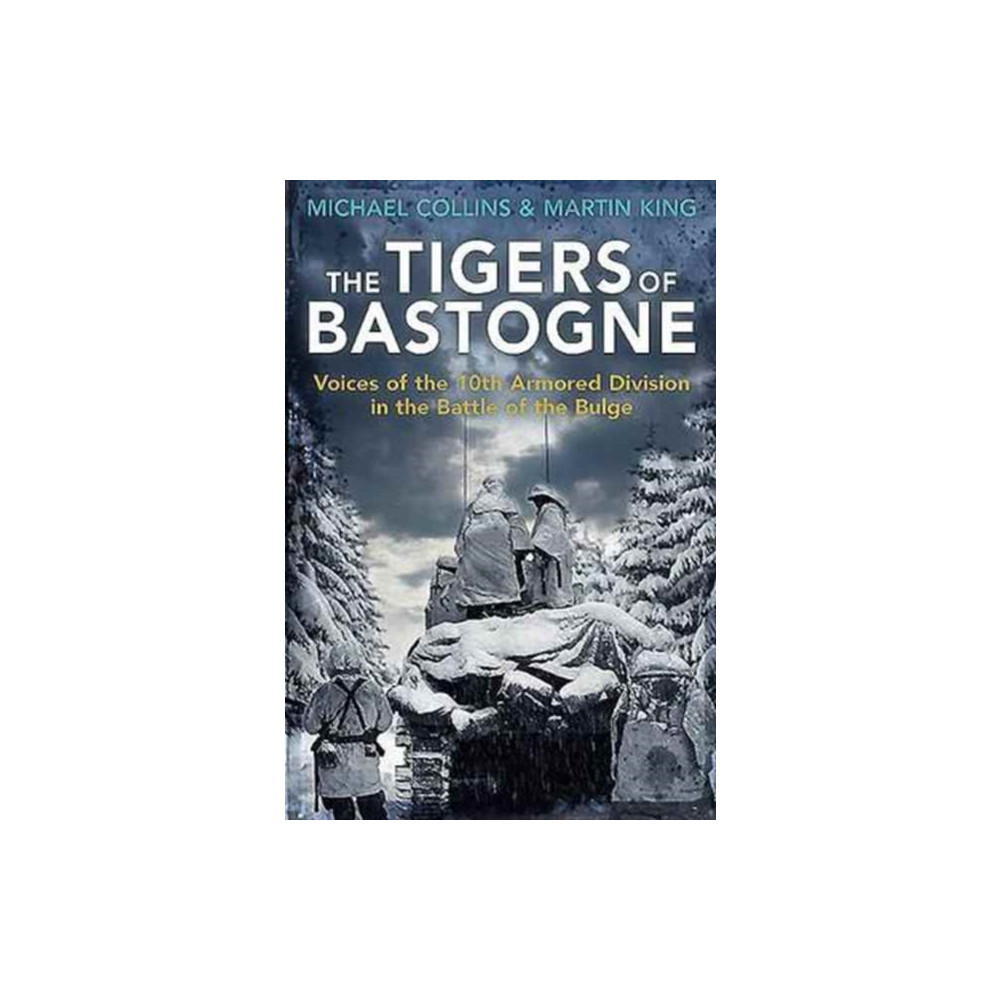 Produktbild för The Tigers of Bastogne (häftad, eng)