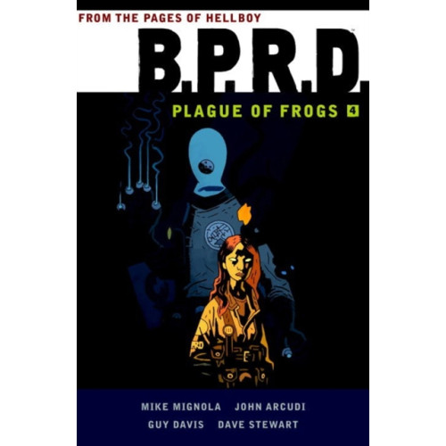 Dark Horse Comics B.p.r.d: Plague Of Frogs Volume 4 (häftad, eng)