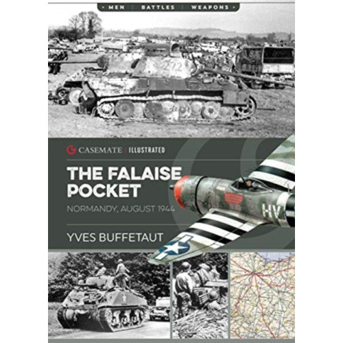 Casemate Publishers The Falaise Pocket (häftad, eng)