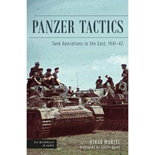 Casemate Publishers Panzer Tactics (inbunden, eng)