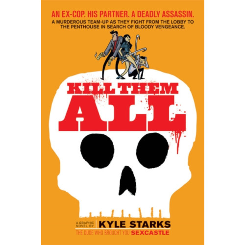 Oni Press,US Kill Them All (häftad, eng)