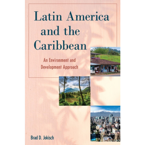 Rowman & littlefield Latin America and the Caribbean (häftad, eng)