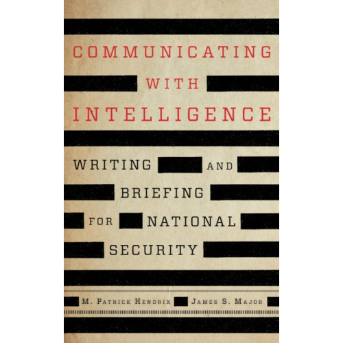 Rowman & littlefield Communicating with Intelligence (inbunden, eng)