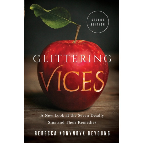 Baker publishing group Glittering Vices (häftad, eng)