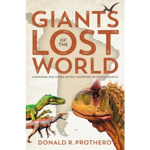 Smithsonian Books Giants of the Lost World (häftad, eng)