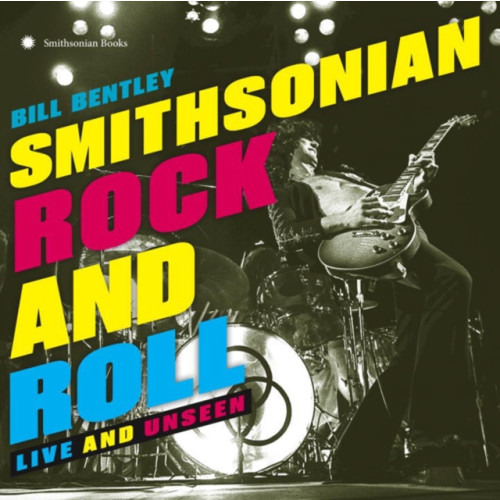 Smithsonian Books Smithsonian Rock and Roll (inbunden, eng)