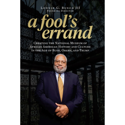 Smithsonian Books A Fool's Errand (inbunden, eng)