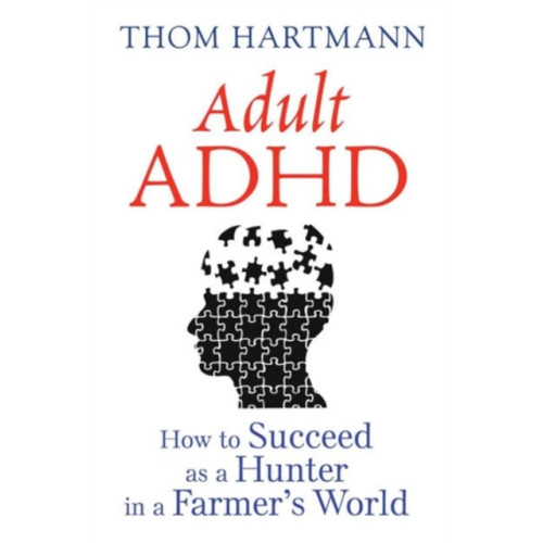 Inner Traditions Bear and Company Adult ADHD (häftad, eng)