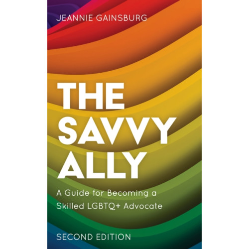 Rowman & littlefield The Savvy Ally (häftad, eng)