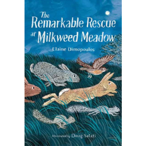 Charlesbridge Publishing,U.S. The Remarkable Rescue at Milkweed Meadow (inbunden, eng)