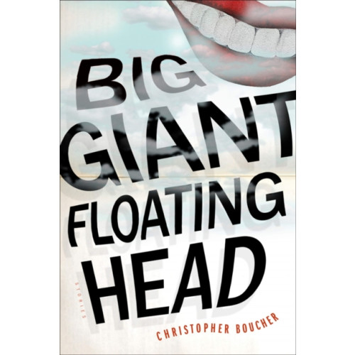 Melville House Publishing Big Giant Floating Head (häftad, eng)