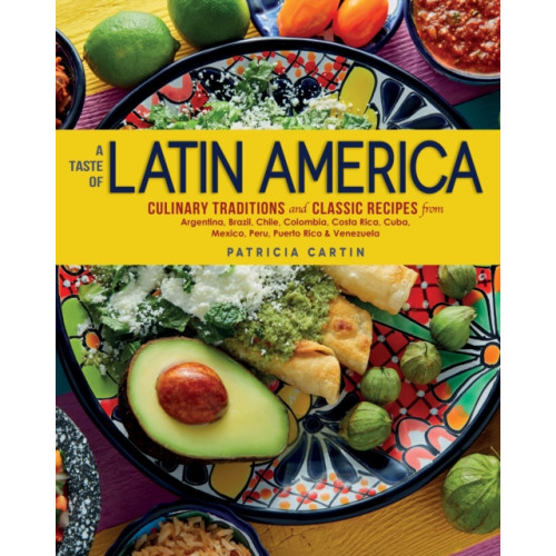 Charlesbridge Publishing,U.S. A Taste of Latin America (inbunden, eng)