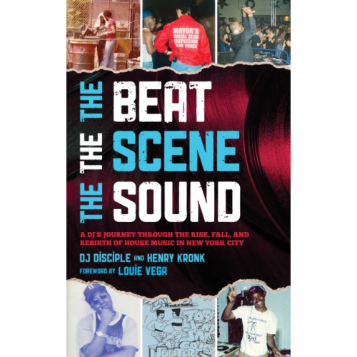 Rowman & littlefield The Beat, the Scene, the Sound (inbunden, eng)