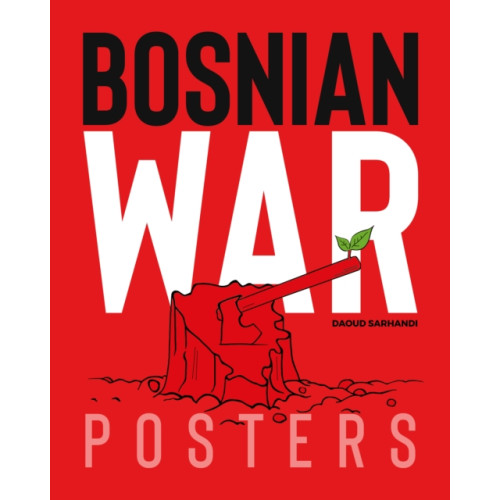 Interlink Publishing Group, Inc Bosnian War Posters (häftad, eng)