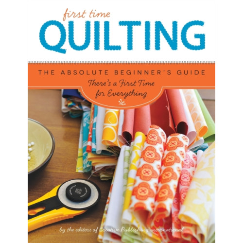 Quarto Publishing Group USA Inc First Time Quilting (häftad, eng)