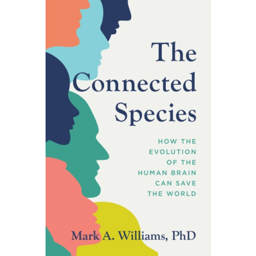 Rowman & littlefield The Connected Species (inbunden, eng)