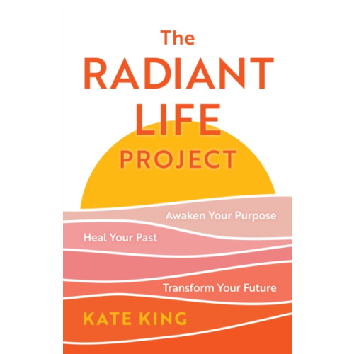 Rowman & littlefield The Radiant Life Project (inbunden, eng)