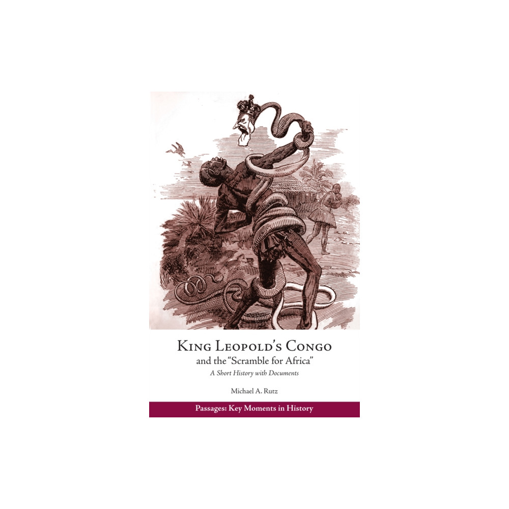 Produktbild för King Leopold's Congo and the "Scramble for Africa" (häftad, eng)