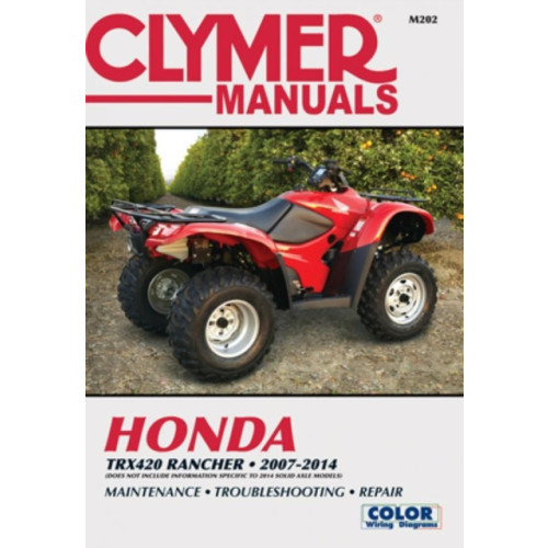 Haynes Manuals Inc Honda TRX420 Rancher ATV (2007-2014) Service Repair Manual (häftad, eng)