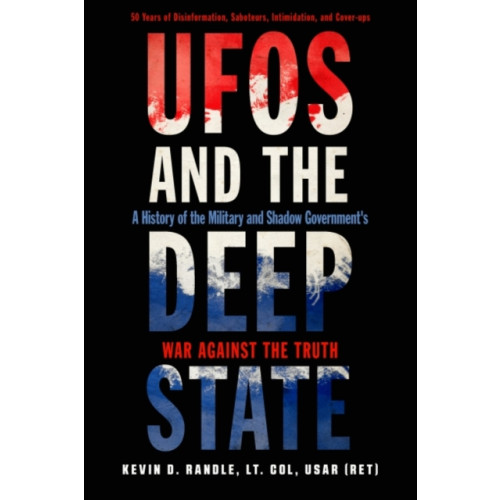 Red Wheel/Weiser Ufos and the Deep State (häftad, eng)