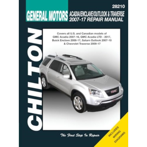 Haynes Manuals Inc GM Acadia, Enclave, Outlook & Traverse (Chilton) (häftad, eng)