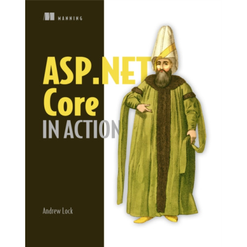 Manning Publications ASP.NET Core in Action (häftad, eng)