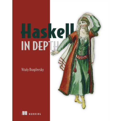 Manning Publications Haskell in Depth (häftad, eng)