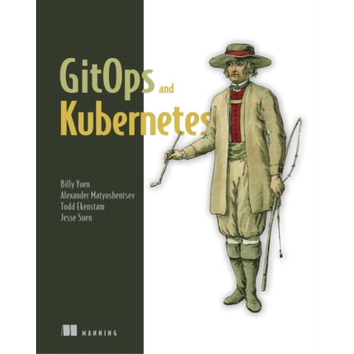 Manning Publications GitOps and Kubernetes (häftad, eng)