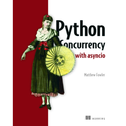 Manning Publications Python Concurrency with asyncio (häftad, eng)