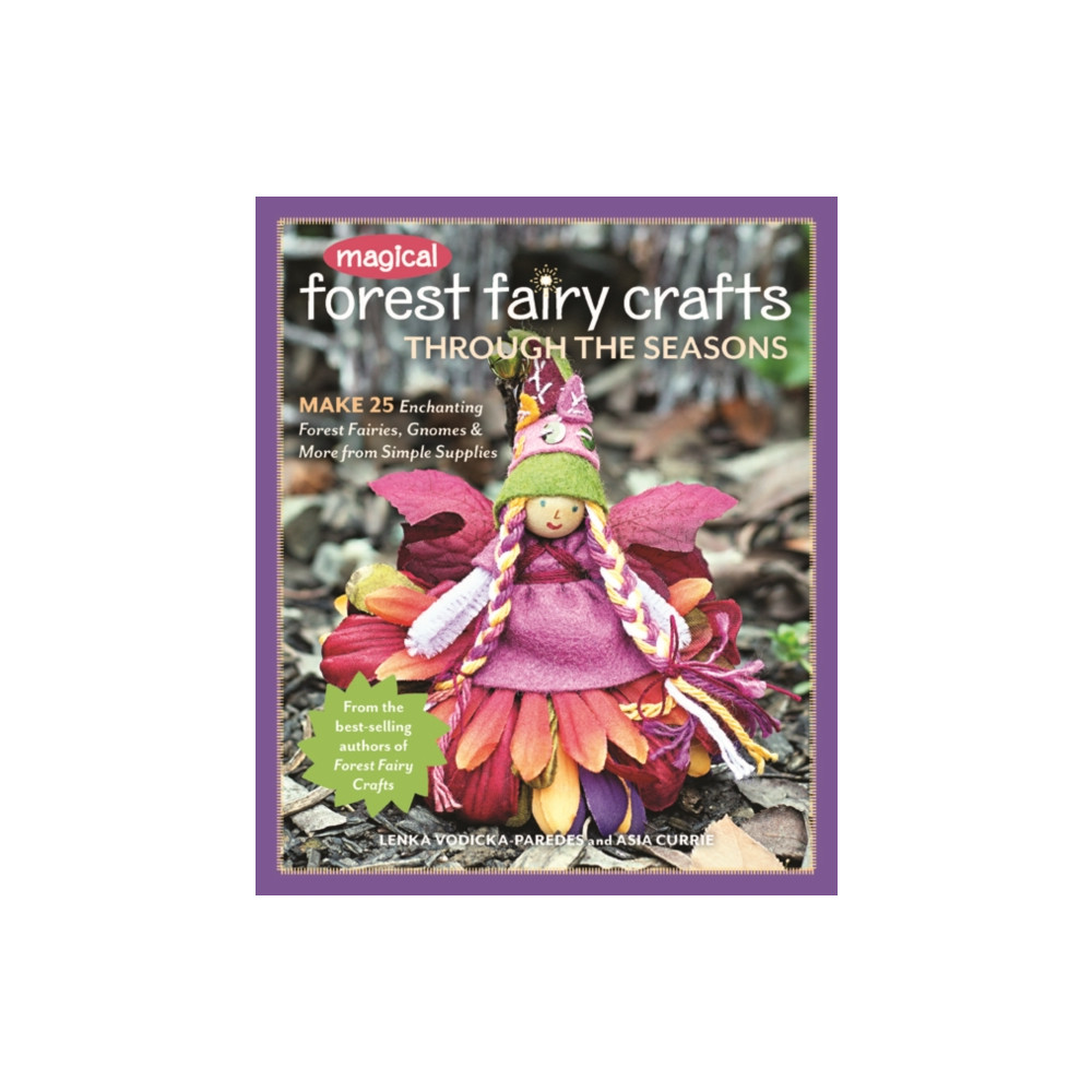 Produktbild för Magical Forest Fairy Crafts Through the Seasons (häftad, eng)