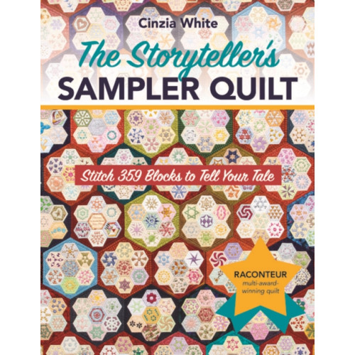 C & T Publishing The Storyteller's Sampler Quilt (häftad, eng)