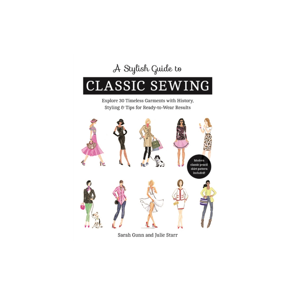 Produktbild för A Stylish Guide to Classic Sewing (häftad, eng)