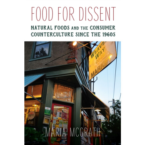 University of Massachusetts Press Food for Dissent (inbunden, eng)