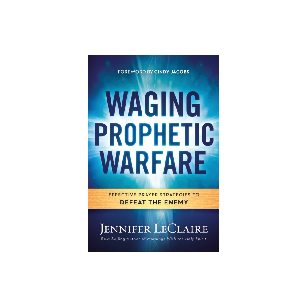 Produktbild för Waging Prophetic Warfare (häftad, eng)
