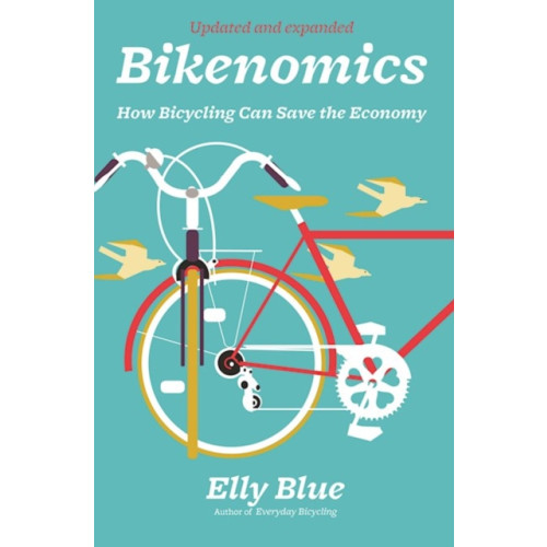 Microcosm Publishing Bikenomics (2nd Edition) (häftad, eng)